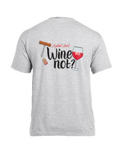 Wine Not T-Shirt